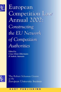 Claus, Dieter Ehlermann, Isabela Atanasiu — European Competition Law Annual 2002 (European Competition Law Annual)