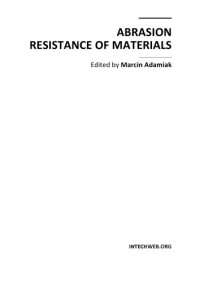 Malucelli, Giulio; Marino, Francesco — Abrasion Resistance of Polymer Nanocomposites - A review