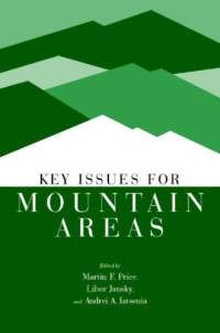 Libor F. Jansky, Andrei A. Iatsenia — Key Issues for Mountain Areas