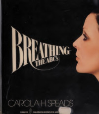 Carola Speads — Breathing: The ABCs