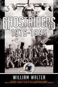 William Walter — Ghostriders 1976-1995