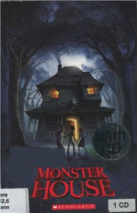 Harmon Dan, Schrab Rob. — Monster House