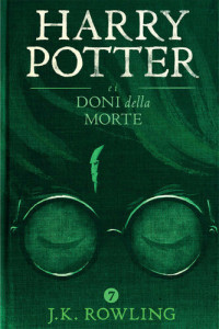 J.K. Rowling — Harry Potter e i doni della morte