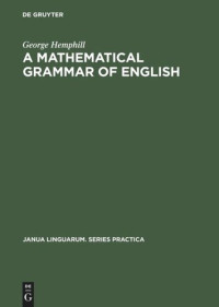 George Hemphill — A mathematical grammar of English