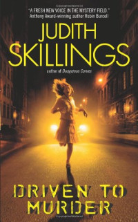 Judith Skillings — Driven to Murder