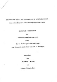 Walter Müller — Die Wurzeln Mediae Und Tertiae y-w im Altsüdarabischen: Eine etymologische und lexikographische Studie. INAUGURAL-DISSERTATION