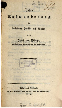 Joseph von Wisinger — Über Auswanderung in besonderer Hinsicht auf Baiern (1804)