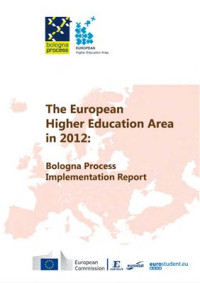 De Le Gisele, Racké Cornelia (edit.)  — The European Higher Education Area in 2012: Bologna Process Implementation Report