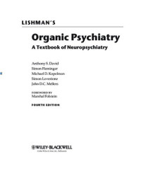 Anthony David, Simon Fleminger, Michael Kopelman, Simon Lovestone, John Mellers — Lishman's Organic Psychiatry: A Textbook of Neuropsychiatry