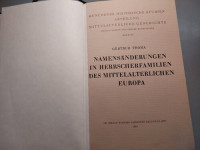 Gertrud Thoma — Namensänderungen in Herrscherfamilien des mittelalterlichen Europa