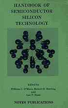 William C O'Mara; Robert B Herring; Lee P Hunt — Handbook of semiconductor silicon technology