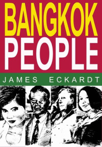 James Eckardt — Bangkok People