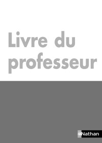 Collectif — Français 1re - L'esprit et la lettre: Livre du professeur (Edition 2019)