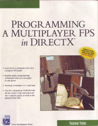 Vaughan Young — Programming a Multiplayer FPS in Direct X