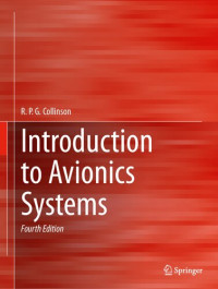 R.P.G. Collinson — Introduction to Avionics Systems