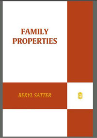 Satter, Mark J;Satter, Beryl — Family Properties: Race, Real Estate, and the Exploitation of Black Urban America
