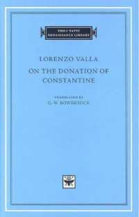 Valla, Lorenzo — On the Donation of Constantine