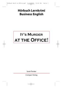 Trenker S. — It's Murder at the Office!