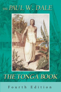 Dr Paul W Dale — The Tonga Book: February 1805 – June 1811