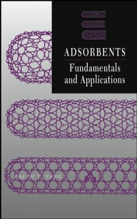 Ralph T. Yang — Adsorbents: Fundamentals and Applications