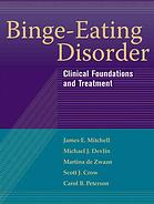 James E Mitchell; et al — Binge-eating disorder : clinical foundations and treatment