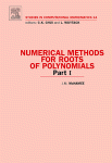 J. M. McNamee — Numerical Methods for for Roots of Polynomials: Part I