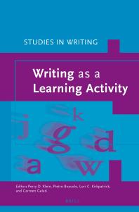 Perry Klein; Pietro Boscolo; Lori Kirkpatrick; Carmen Gelati — Writing As a Learning Activity