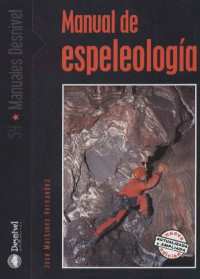 Martinez Hernandez Jose — Manual De Espeleologia