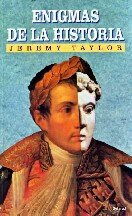 Jeremy Taylor — Enigmas De La Historia