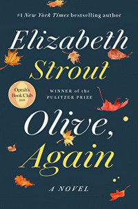 Elizabeth Strout — Olive, Again