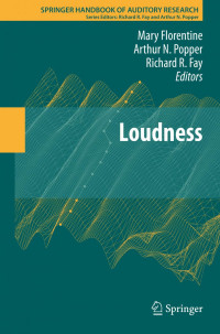 Mary Florentine (auth.), Mary Florentine, Arthur N Popper, Richard R. Fay (eds.) — Loudness