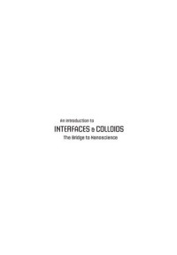 John C. Berg — An Introduction to Interfaces & Colloids: The Bridge to Nanoscience