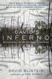 Blistein, David — David's Inferno: My Journey Through the Dark Wood of Depression