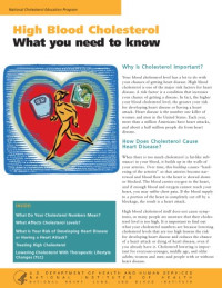U.S. Dept of Health and Human Services — High blood cholesterol : what you need to know (SuDoc HE 20.3202:C 45 32)