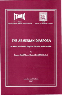 Kamer Kasım, Sedat Laçiner — The Armenian Diaspora In France, the United Kingdom, Germany and Australia