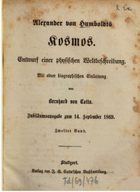 Alexander von Humboldt, Bernhard von Cotta — Kosmos : Entwurf einer physischen Weltbeschreibung, Band 2