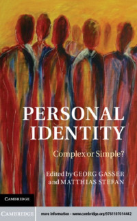 Gasser, Georg;Stefan, Matthias — Personal identity: complex or simple?