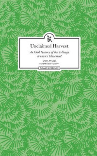 Kavita Panjabi — Unclaimed Harvest: An Oral History of the Tebhaga Women's Movement