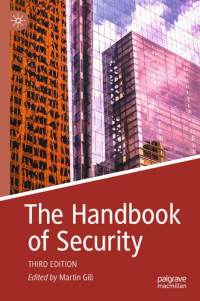 Martin Gill — The Handbook Of Security