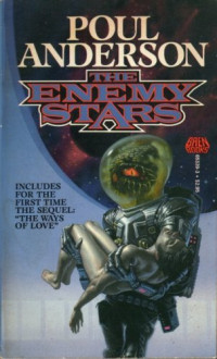 Poul Anderson — The Enemy Stars