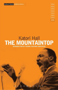 Katori Hall — The Mountaintop