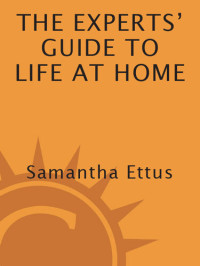 Samantha Ettus — The Experts' Guide to Life at Home