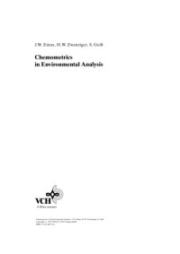 Prof. Dr. Jurgen W. Einax, Prof. Dr. Heinz W. Zwanziger, Dr. Sabine Gei?(auth.) — Chemometrics in Environmental Analysis