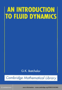 Batchelor, G K — An Introduction to Fluid Dynamics