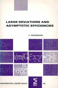 Groeneboom, P. — Large deviations and asymptotic efficiencies