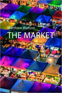 Matthew Watson — The Market