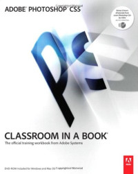 Adobe Creative Team — Adobe Photoshop CS5 Classroom in a Book