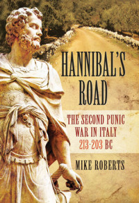  — Hannibal's Road