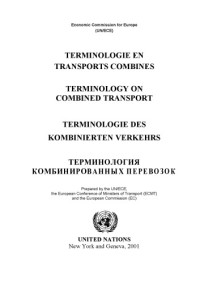 OECD — Terminology on Combined Transport (English-French-German-Russian).