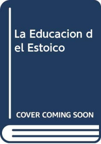 Fernando Pessoa — La educación del estoico